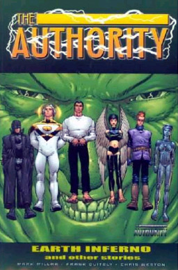 The Authority: Earth Inferno And Other Stories (Authority) (Paperback)