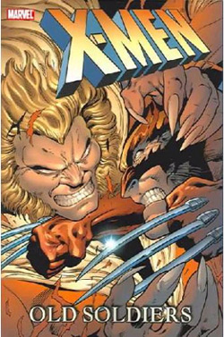 X-men: Old Soldiers (X-men (graphic Novels)) (Paperback)